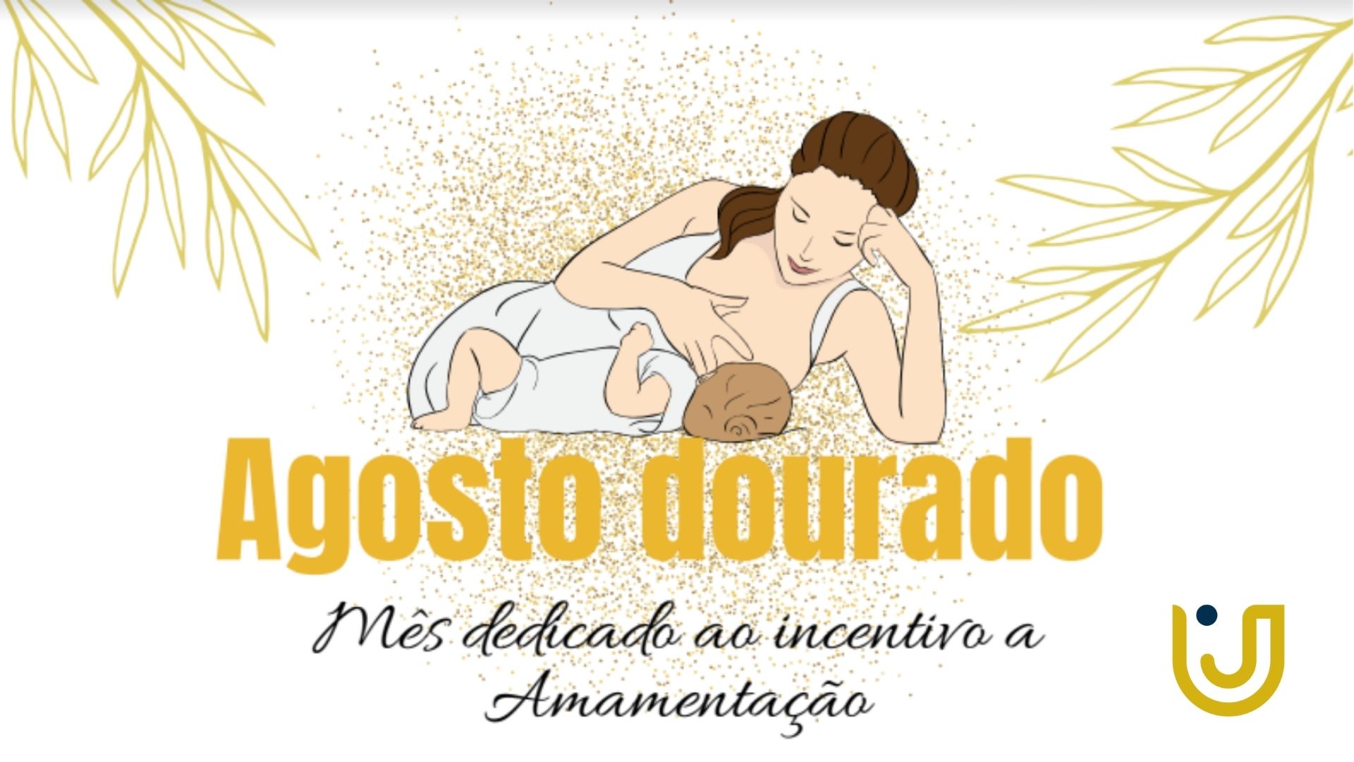 Agosto Dourado